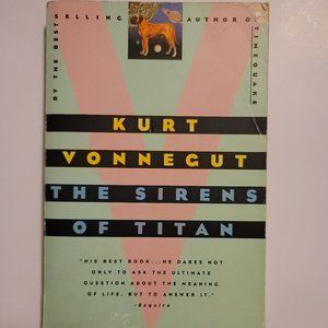 The Sirens of Titan by Kurt Vonnegut